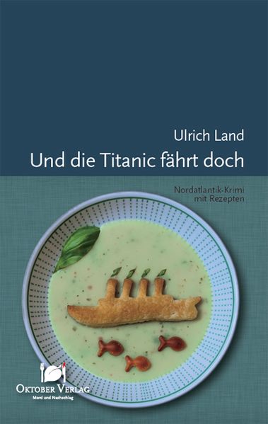 Cover von Und die Titanic fährt doch