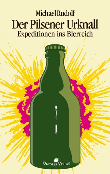Cover von Der Pilsener Urknall