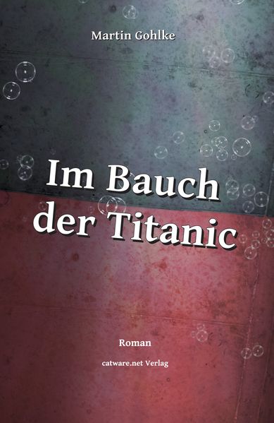 Cover von Im Bauch der Titanic
