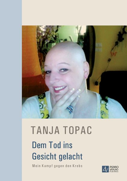 Cover von Dem Tod ins Gesicht gelacht – Mein Kampf gegen den Krebs