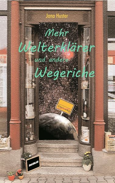 Cover von Mehr Welterklärer und andere Wegeriche