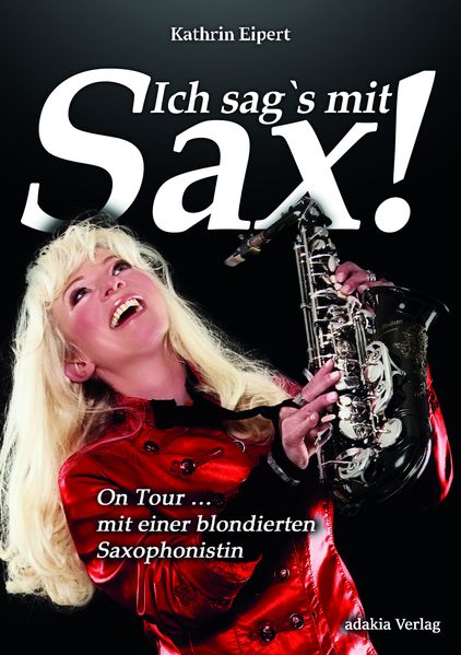 Cover von Ich sag’s mit Sax!