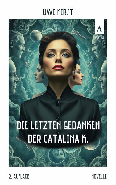 Cover von Die letzten Gedanken der Catalina K