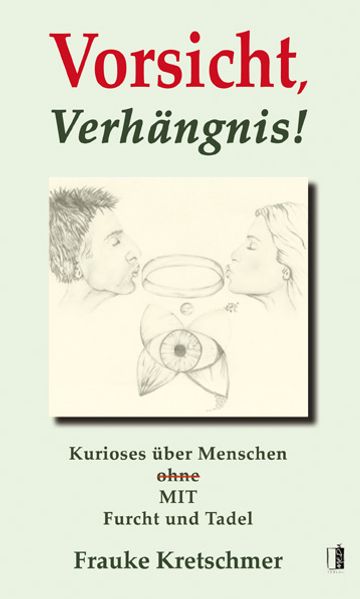 Cover von Vorsicht, Verhängnis!