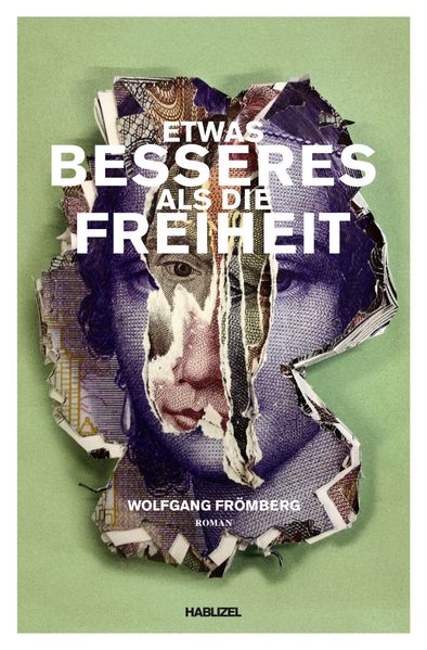 Cover von Etwas Besseres als die Freiheit