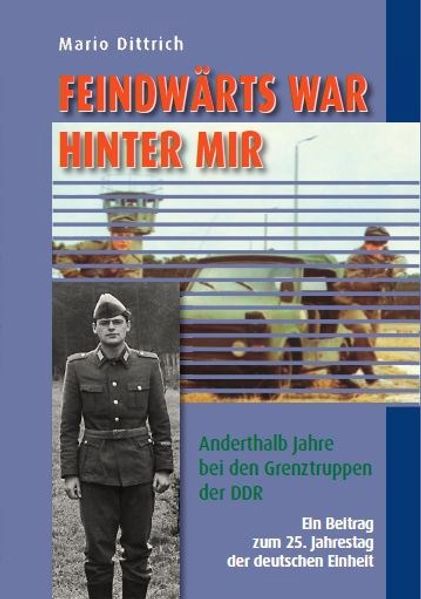 Cover von Feindwärts war hinter mir