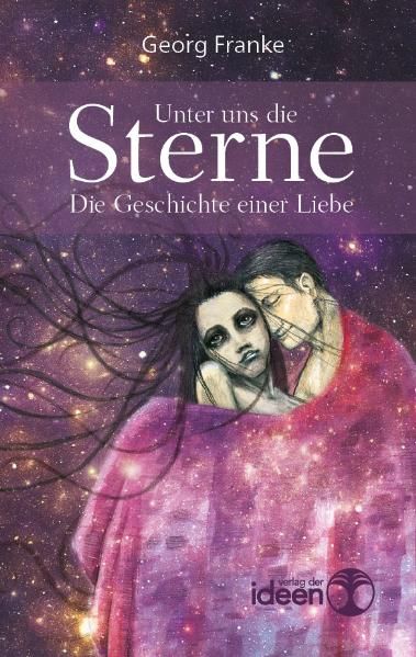 Cover von Unter uns die Sterne