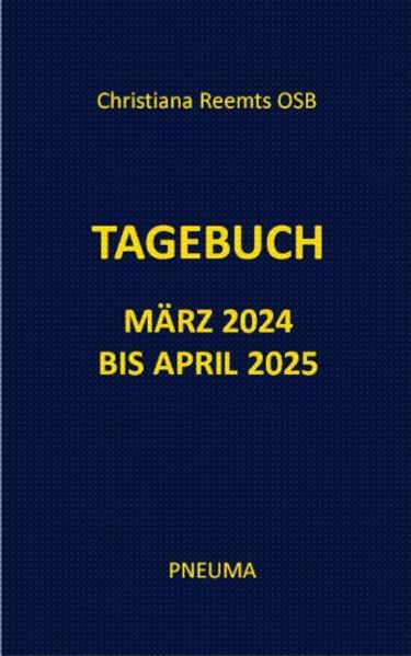 Cover von Tagebuch März 2024 bis April 2025
