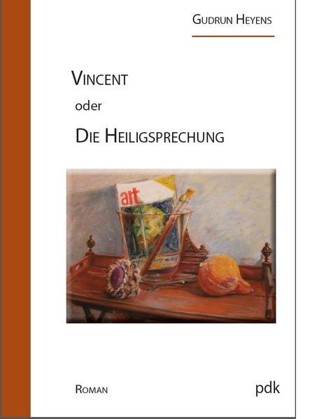 Cover von Vincent oder Die Heiligsprechung