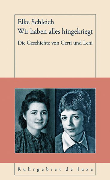 Cover von Wir haben alles hingekriegt. Gerti und Leni