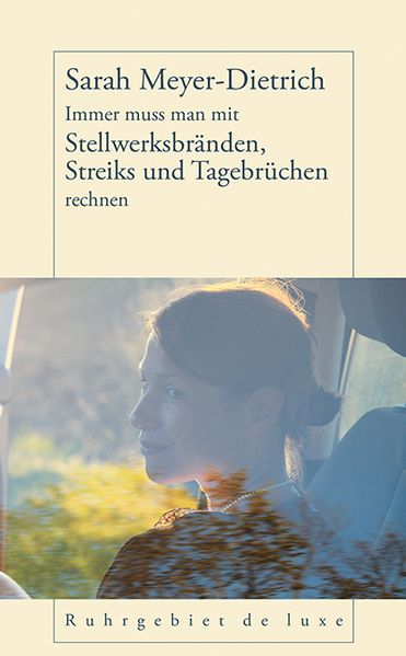 Cover von Immer muss man mit Stellwerksbränden, Streiks und Tagebrüchen rechnen