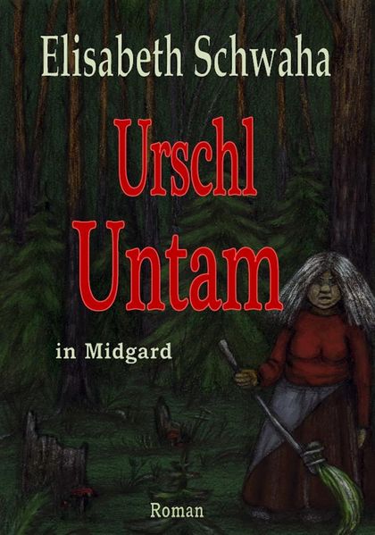 Cover von Urschl Untam in Midgard