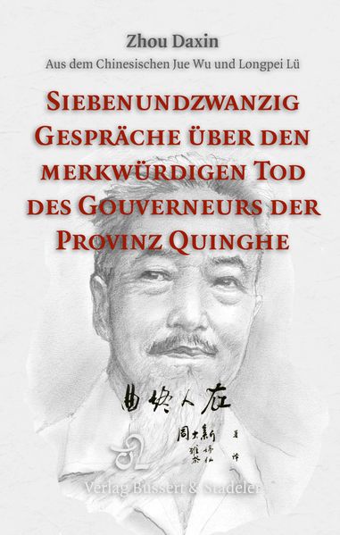 Cover von Siebenundzwanzig Gespräche über den merkwürdigen Tod des Gouverneurs der Provinz Quinghe