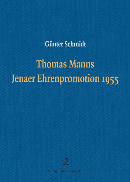 Cover von Thomas Manns Jenaer Ehrenpromotion 1955