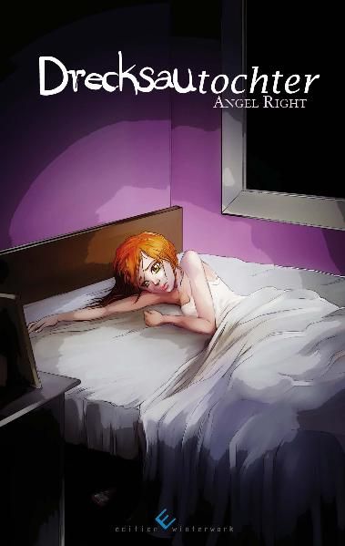 Cover von Drecksautochter