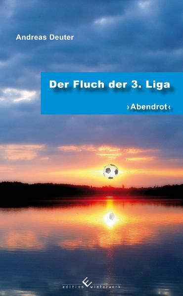Cover von Der Fluch der 3. Liga