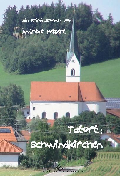 Cover von Tatort: Schwindkirchen