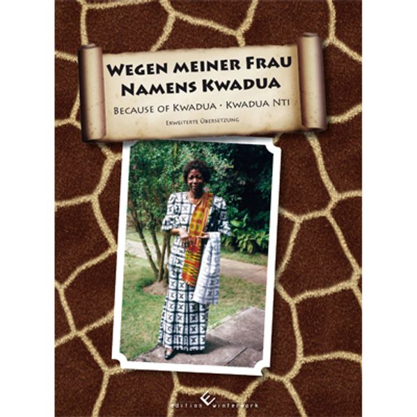 Cover von Wegen meiner Frau Namens Kwadua