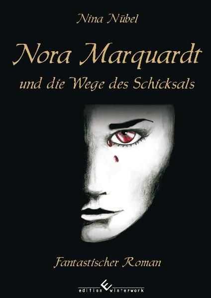 Cover von Nora Marquardt und die Wege des Schicksals