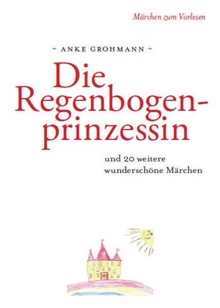 Cover von Die Regenbogenprinzessin