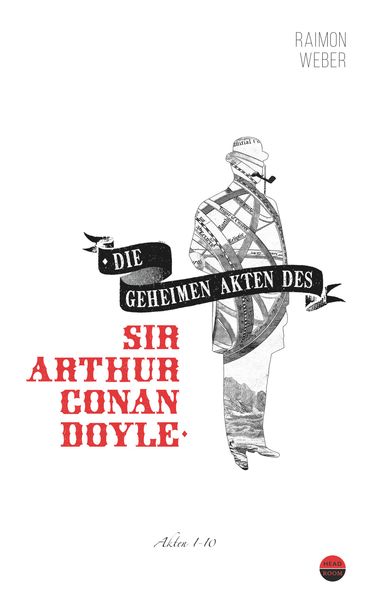 Cover von Die geheimen Akten des Sir Conan Doyle