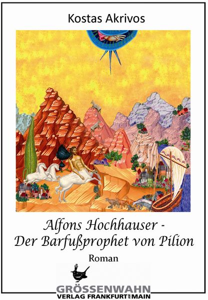Cover von Alfons Hochhauser – Der Barfußprophet von Pilion