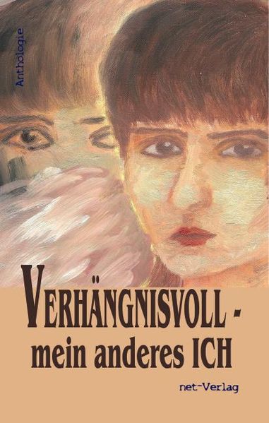 Cover von Verhängnisvoll – mein anderes Ich