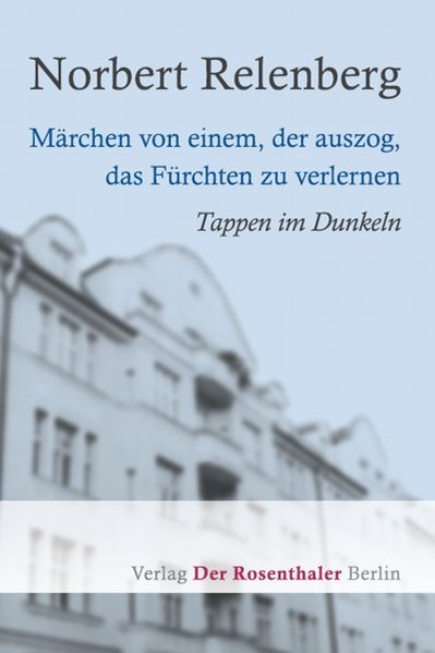 Cover von Märchen von einem, der auszog, das Fürchten zu verlernen