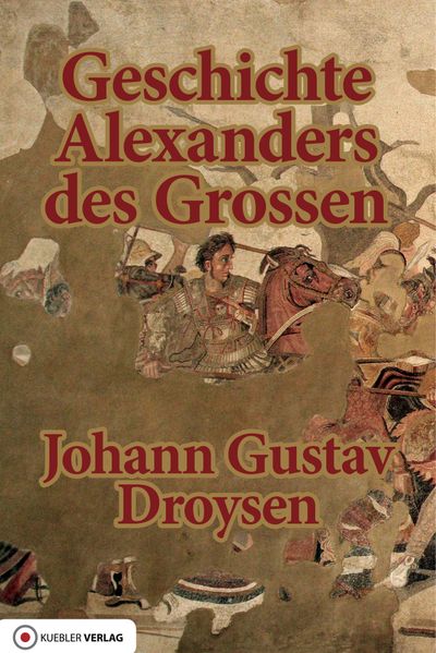Cover von Geschichte Alexanders des Grossen