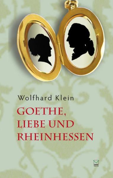 Cover von Goethe, Liebe und Rheinhessen