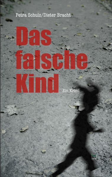 Cover von Das falsche Kind
