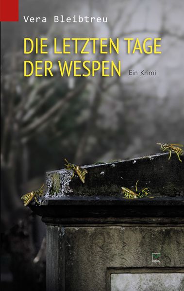 Cover von Die letzten Tage der Wespen