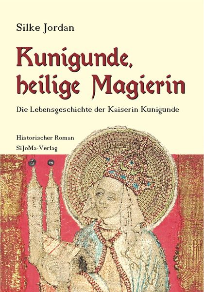 Cover von Kunigunde, heilige Magierin