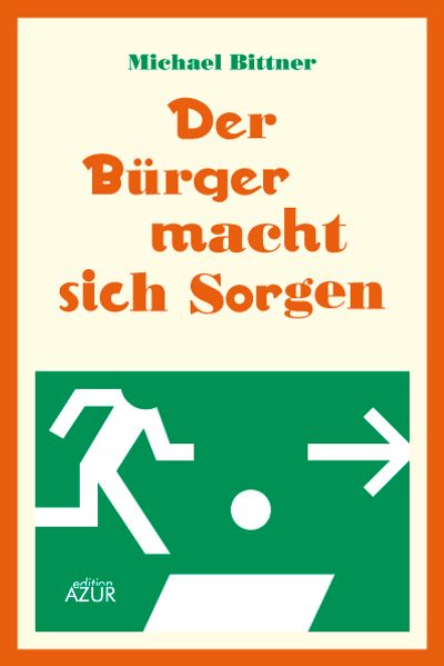 Cover von Der Bürger macht sich Sorgen
