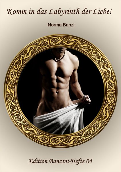Cover von Komm in das Labyrinth der Liebe!