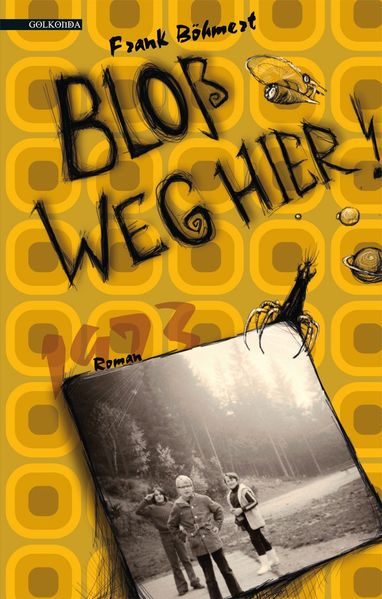 Cover von Bloß weg hier!