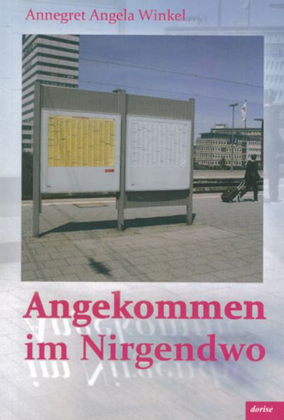 Cover von Angekommen im Nirgendwo