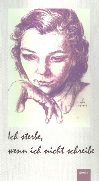 Cover von Ich sterbe, wenn ich nicht schreibe