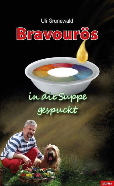 Cover von Bravourös in die Suppe gespuckt