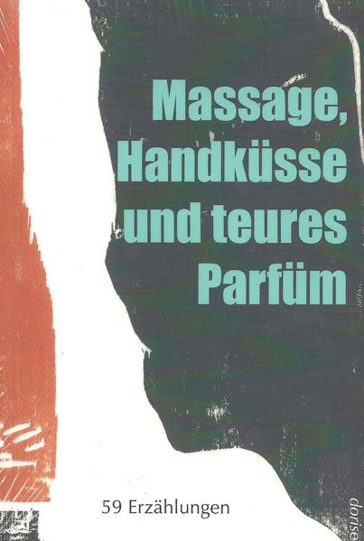 Cover von Massage, Handküsse und teures Parfüm