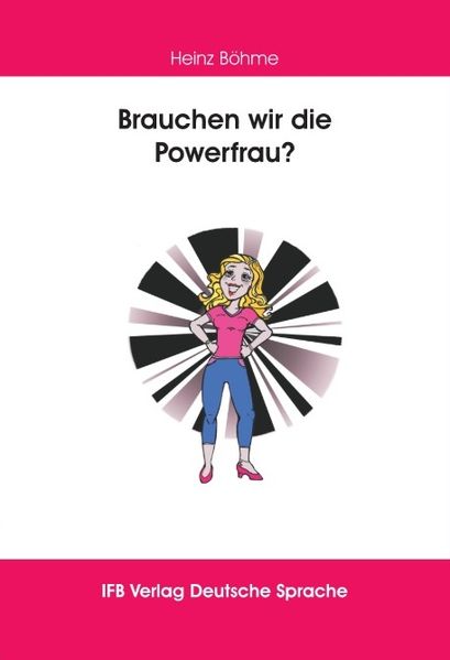 Cover von Brauchen wir die Powerfrau?