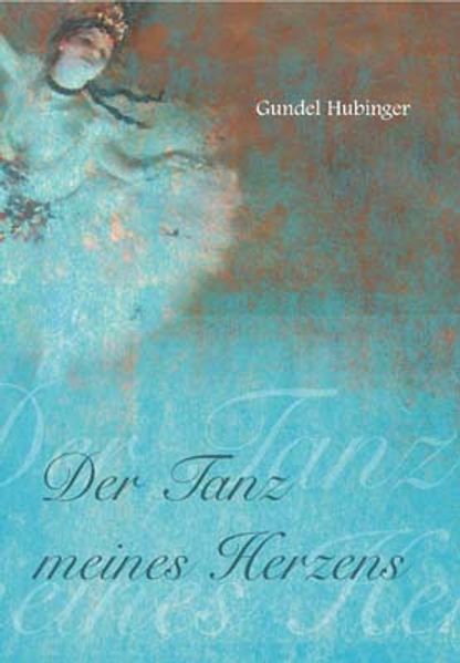 Cover von Der Tanz meines Herzens