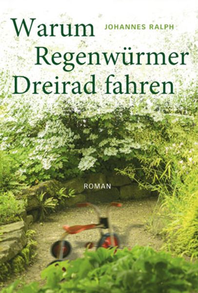 Cover von Warum Regenwürmer Dreirad fahren