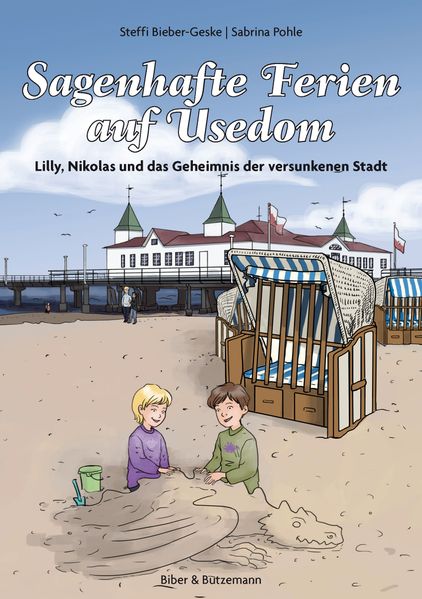 Cover von Sagenhafte Ferien auf Usedom – Lilly, Nikolas und das Geheimnis der versunkenen Stadt