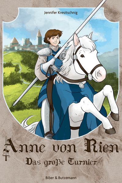 Cover von Anne von Rien – Das große Turnier