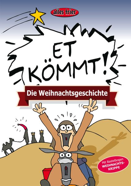Cover von Die Weihnachtsgeschichte – ET KÖMMT!