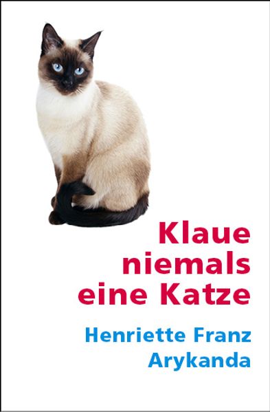 Cover von Klaue niemals eine Katze