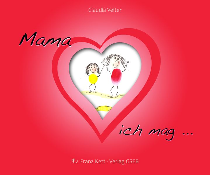 Cover von Mama, ich mag …