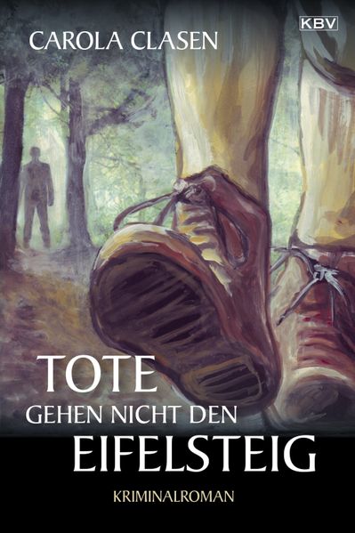 Cover von Tote gehen nicht den Eifelsteig