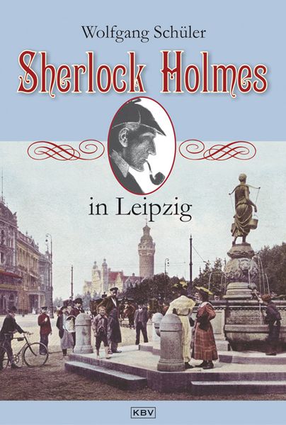 Cover von Sherlock Holmes in Leipzig